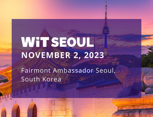 WiT Seoul 2023 WiT Seoul 2023