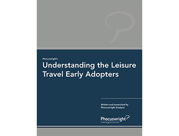Understanding the Leisure Travel Early Adopters Webinar