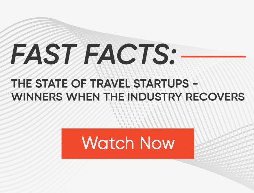 Fast Facts: The State of Travel Startups - Winners When the Industry Recovers